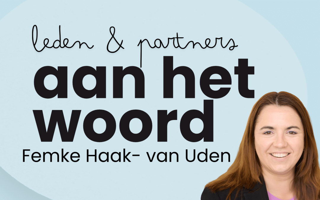 Aan het woord: Femke Haak- van Uden
