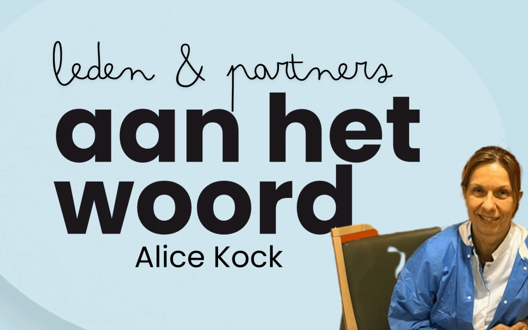Aan het woord: Alice Kock
