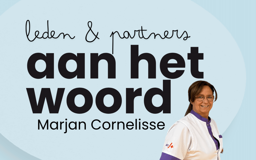 Aan het woord: Marjan Cornelisse