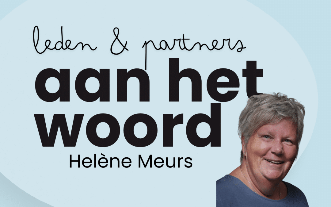 Aan het woord: Helène Meurs