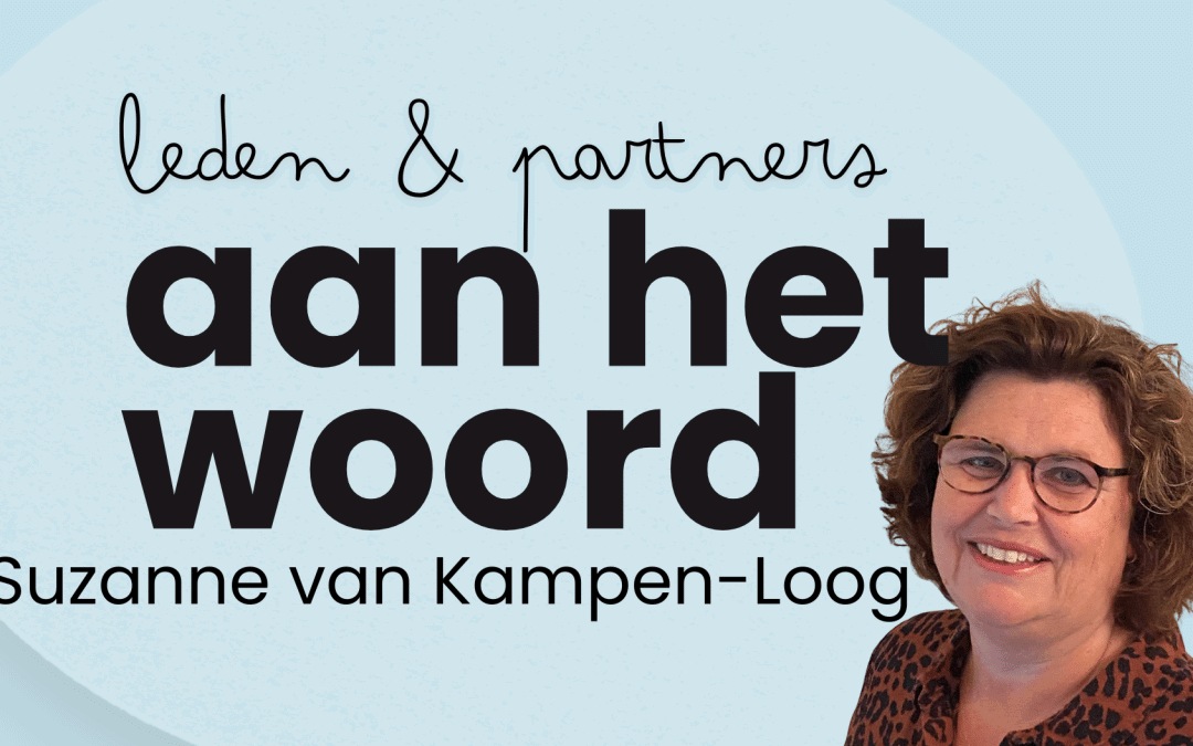 Aan het woord: Suzanne van Kampen-Loog